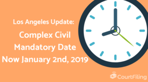 LA Complex Civil Mandatory date
